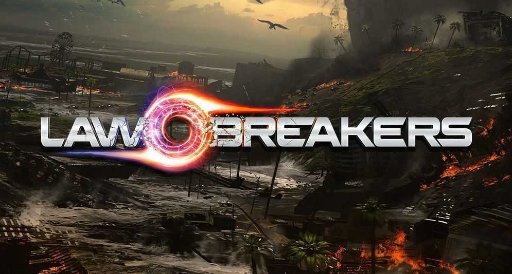 Gears of War’un yapımcısından yeni FPS oyunu: LawBreakers!