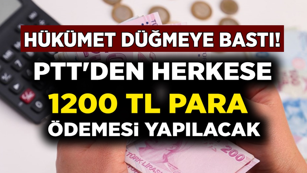 Hükümet Düğmeye Bastı: Başvuran Herkese PTT'den 1200 TL Yardım Başvurusu Başladı!