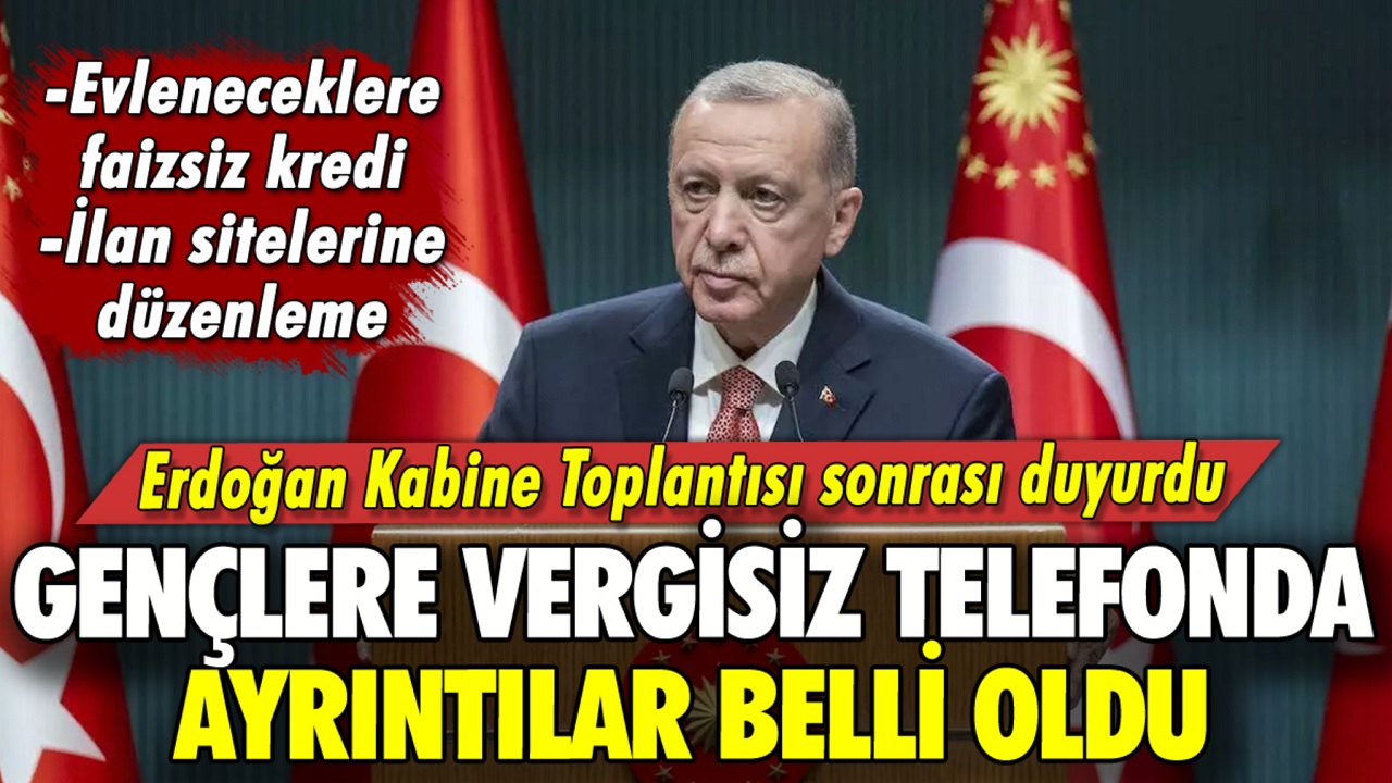 SON DAKİKA... Erdoğan gençlere ÖTV'siz telefon desteğinin ayrıntılarını duyurdu! İşte vergisiz Samsung, Vivo, General Mobile, Honor, Reeder ve Xiomi