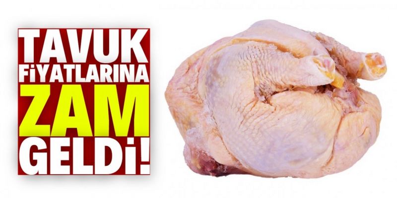 Tavuk Etine Yüzde 20 Zam Geldi! İşte Güncel Fiyat Listesi
