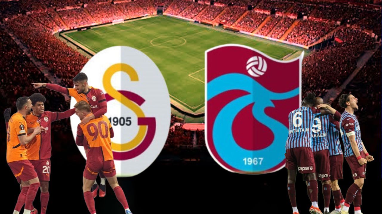 Galatasaray – Trabzonspor Maçı Ne Zaman, Saat Kaçta, Hangi Kanalda? İlk 11’ler Belli Oluyor!