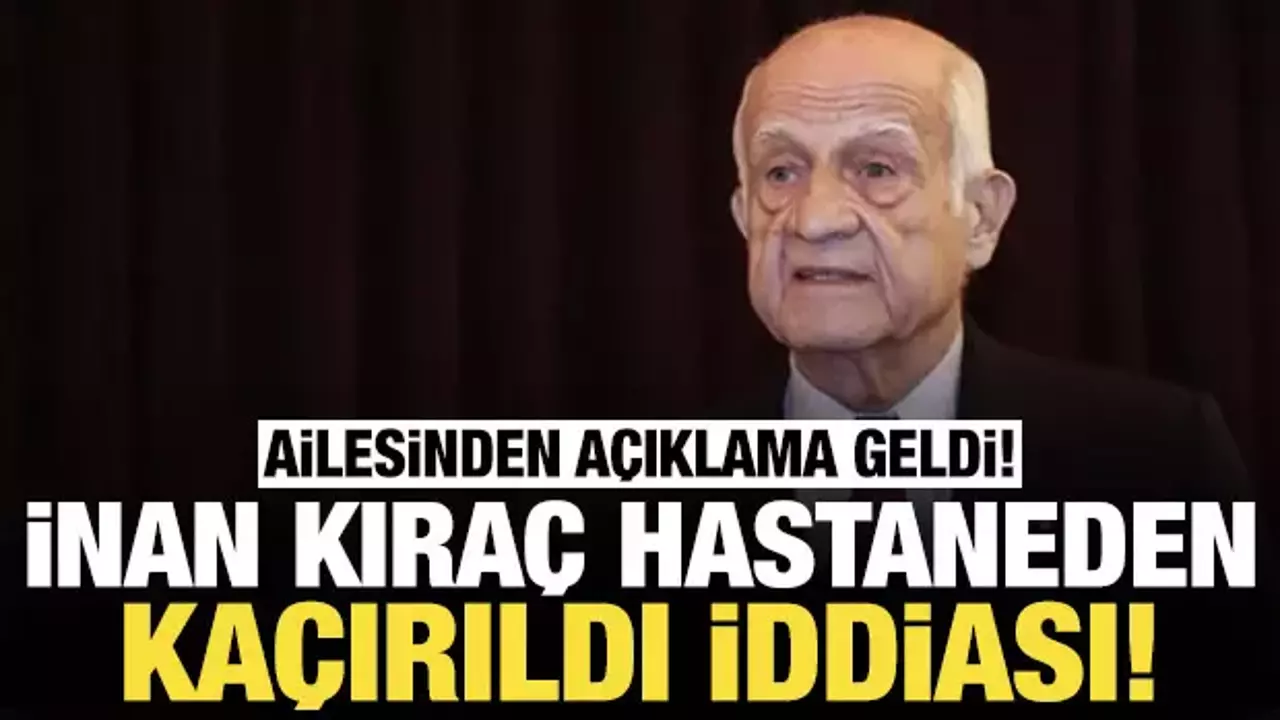 Ünlü İş İnsanı İnan Kıraç Hastaneden Zorla Kaçırıldı polis her yerde onu arıyor.