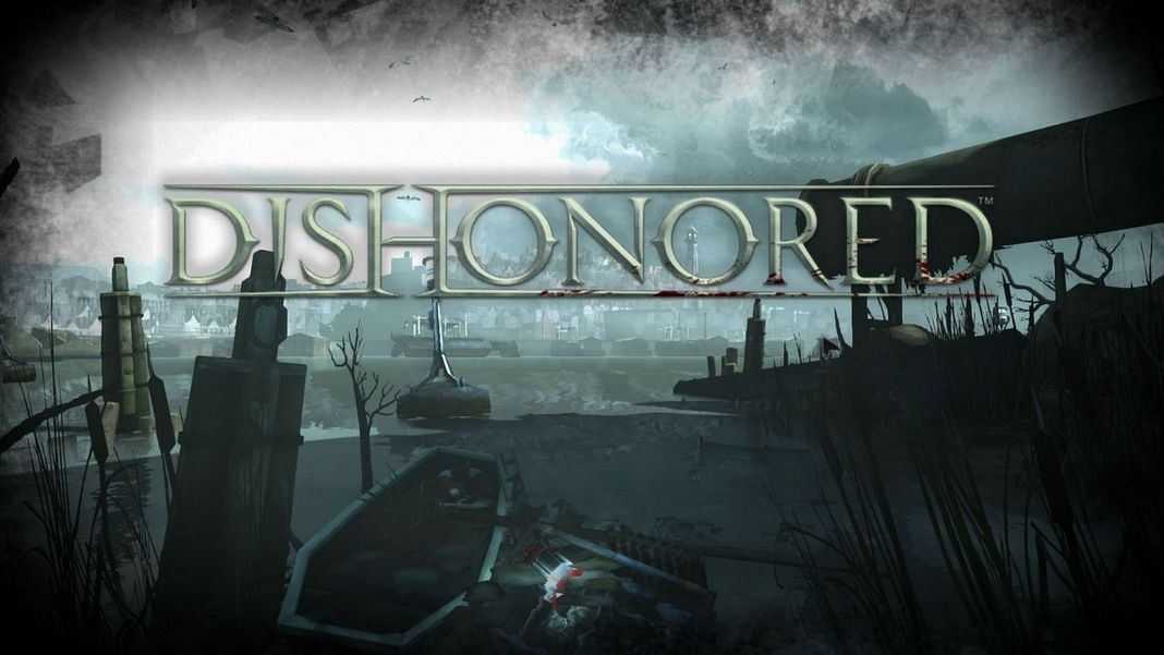 Dishonored Sistem Gereksinimleri