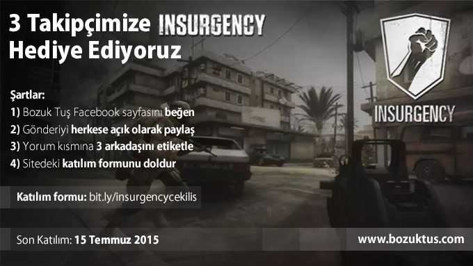 Insurgency Kazanan 3 Takipçimiz Belli Oldu!