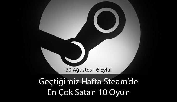 gectigimiz hafta steam de en cok satan 10 oyun