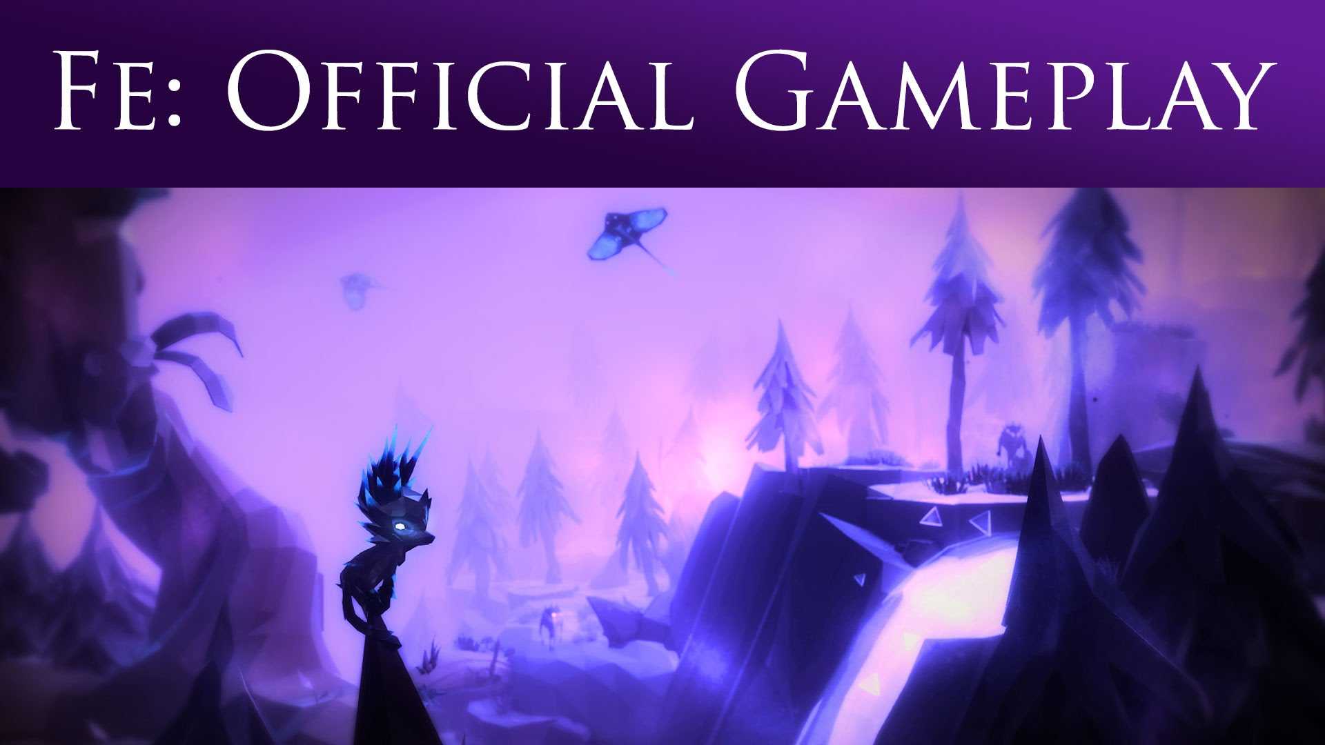 Fe Offical Gameplay