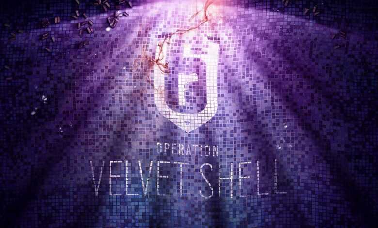 Rainbow Six: Siege Operation Velvet Shell